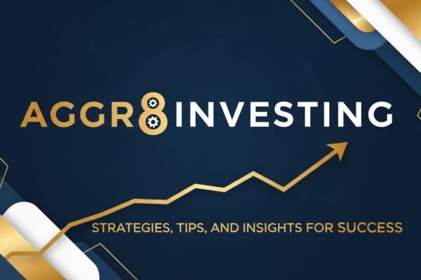 Business Guide Aggr8Investing